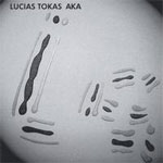 Lucias Tokas – AKA
